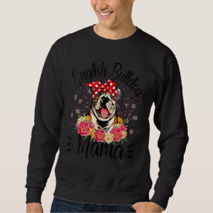 English Bulldog Mama Florals Niedlich Dog Mama Mot Sweatshirt