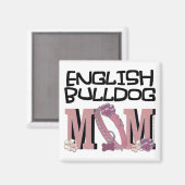 English Bulldog MAMA Magnet (Vorderseite/Rückseite)