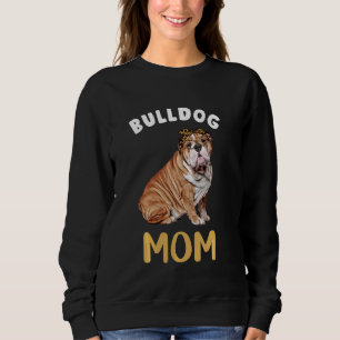 English Bulldog Mama Mama Dog Bulldog Mama Leopard Sweatshirt
