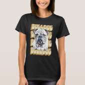 English Bulldog mit Retro-Schriftart T-Shirt (Vorderseite)