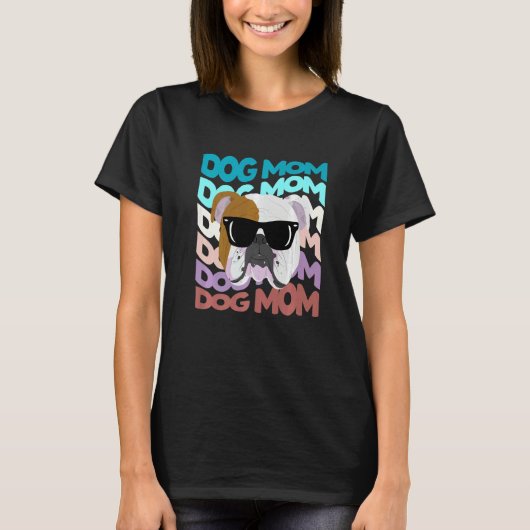 English Bulldog Mom Cool Retro Dog Mom T-Shirt (Vorderseite)