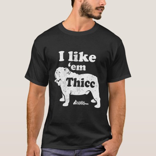 English Bulldog Top, Niedlich I like Em Thicc, Cho T-Shirt (Vorderseite)