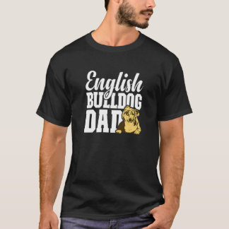 English Bulldog Vater Dog English Bulldog Besitzer T-Shirt