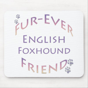 English Foxhound Furever Mousepad