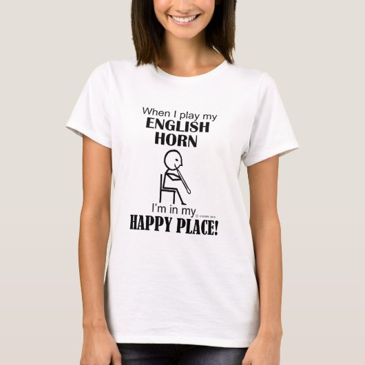English Horn Happy Place T-Shirt (Vorderseite)