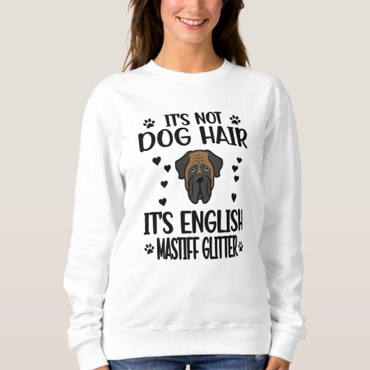 English Mastiff Lover English Mastiff Mama Dog Vat Sweatshirt (Vorderseite)