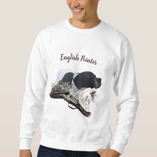 English pointer , bird hunting sweatshirt (Vorderseite)