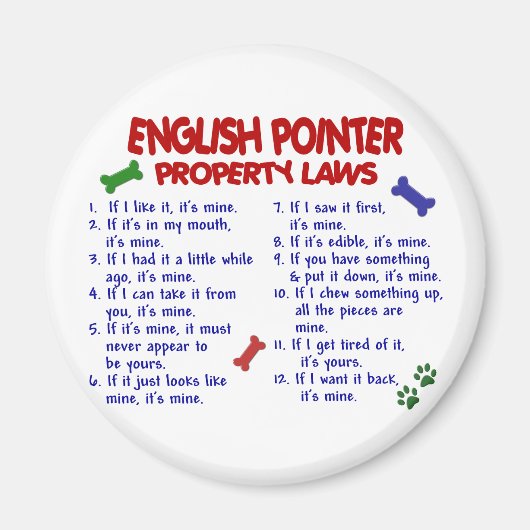 ENGLISH POINTER Property Laws 2 Magnet (Vorne)