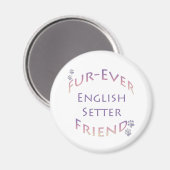 English Setter Furever Magnet (Vorderseite/Rückseite)