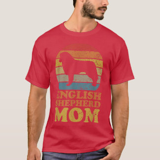English Shepherd Dog Mom  T-Shirt