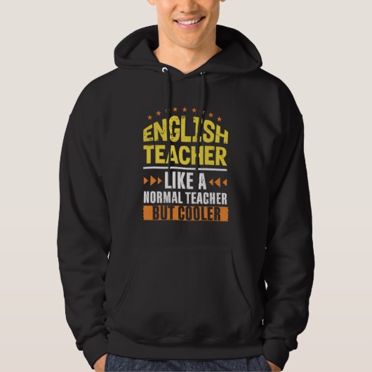 English Teacher Like a Normal Teacher But Cooler G Hoodie (Vorderseite)