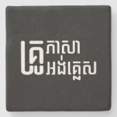 English Teacher Ō Khmer Language Script □ Steinuntersetzer (Vorderseite)