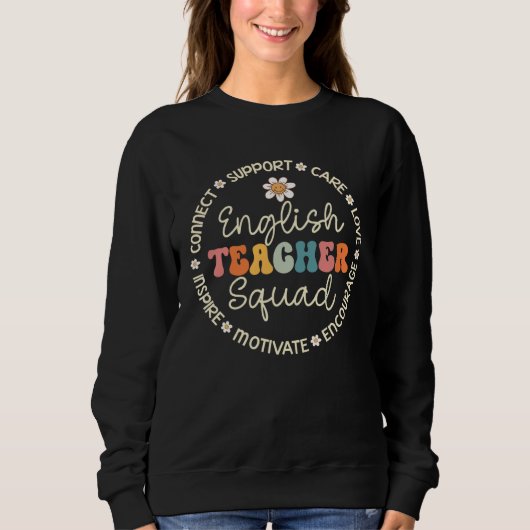 English Teacher Squad Appreciation Week Back to Sc Sweatshirt (Vorderseite)