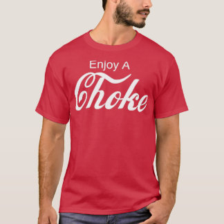 Enjoy A Choke Funny Jiu Jitsu MMA 3 T-Shirt