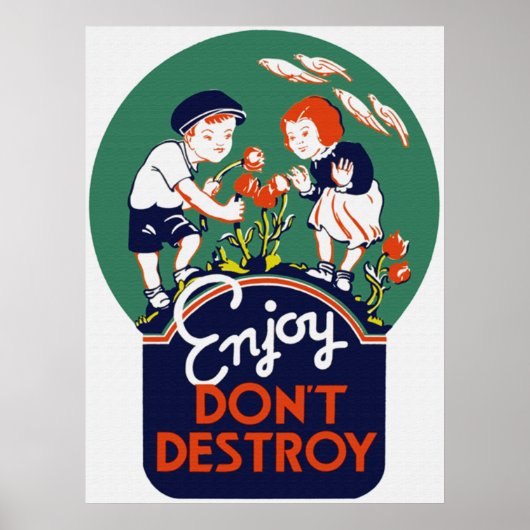 Enjoy Don't Destroy Poster (Vorne)