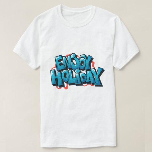 Enjoy Holiday T-Shirt (Design vorne)