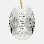Enjoy Little Things Inspirational Life Quote Keramik Ornament (Hinten)