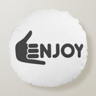 Enjoy T-Shirt Rundes Kissen