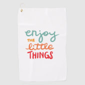 Enjoy the little things golfhandtuch (Vorderseite)