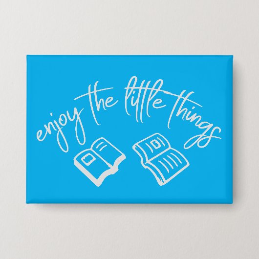 Enjoy The Little Things Gratitude Positivity Quote Button (Vorderseite)