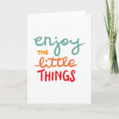 Enjoy the little things karte (Vorderseite)