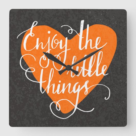 Enjoy The Little Things Quadratische Wanduhr (Vorderseite)