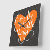 Enjoy The Little Things Quadratische Wanduhr (Winkel)
