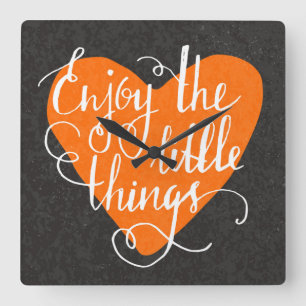 Enjoy The Little Things Quadratische Wanduhr