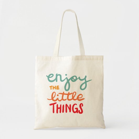 Enjoy the little things tragetasche (Vorne)