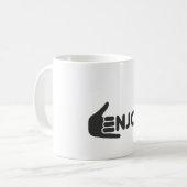 Enjoy the Now • Pure Enjoyment • Enjoy Every Momen Kaffeetasse (Vorderseite Links)