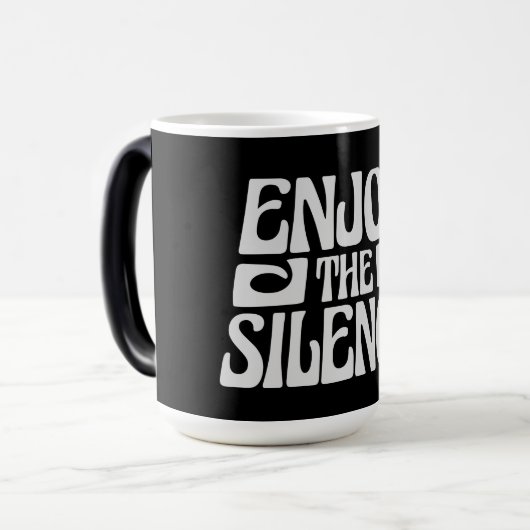 Enjoy The Silence Quote Peace Quiet Introvert Peac Verwandlungstasse (Vorderseite Links)