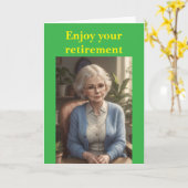 Enjoy your retirement. karte (Gelbe Blume)