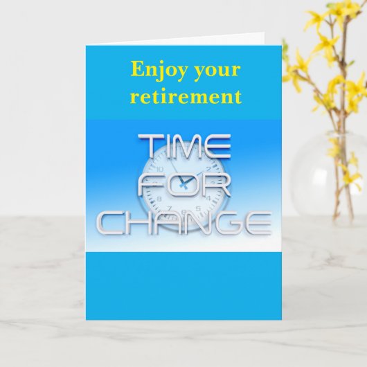 Enjoy your retirement. karte (Gelbe Blume)