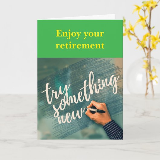 Enjoy your retirement. karte (Gelbe Blume)