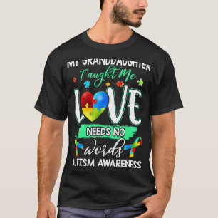 Enkelin lehrte mich Liebe braucht keine Worte Auti T-Shirt