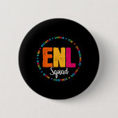 Enl Squad Teacher English New Language Squad Team Button (Vorderseite)