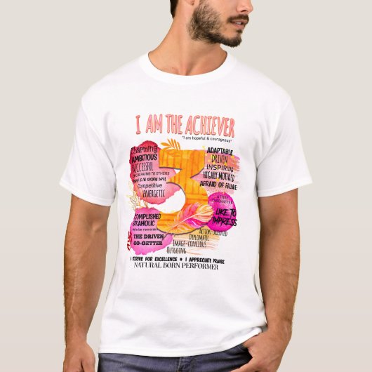 Enneagramm Typ 3 - Ich bin der Achiever T-Shirt (Vorderseite)
