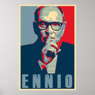 Ennio Morricone Hope Style Dedication Poster
