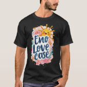 "Eno Liebe Case" Fun & Playful Graphic T - Shirt (Vorderseite)