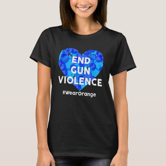 Enough End Gun Violence Awareness Day Wear Orange T-Shirt (Vorderseite)