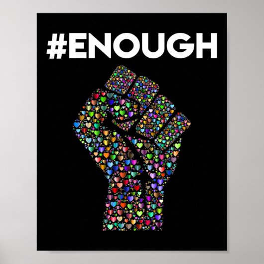 Enough Resist Fist Peace Liebe Anti Gun Gewalt Poster (Vorne)