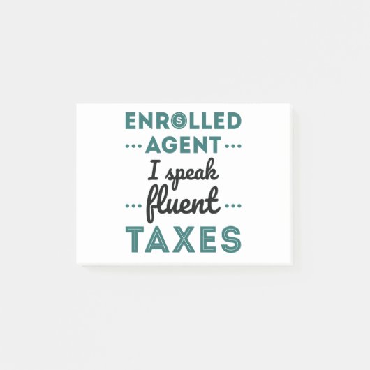Enrolled Agent I Speak Fluent Taxes Post-it Klebezettel (Vorderseite)