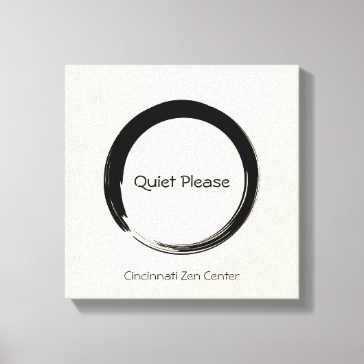 Enso Circle, leise, bitte Leinwanddruck (Vorderseite)