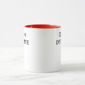 ENT ICH BIN DYNAMIT TASSE (Zentrum)