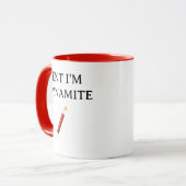 ENT ICH BIN DYNAMIT TASSE (Vorderseite Links)
