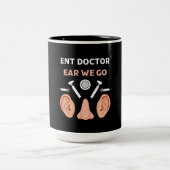 ENT Otolaryngology Otorhinolaryngologin Zweifarbige Tasse (Mittel)