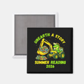 Entdecke eine Geschichte Dinosaurier Bagger Liebha Magnet (Vorderseite/Rückseite)