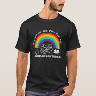 Entdecke Welten Buch Abenteuer Regenbogen T-Shirt