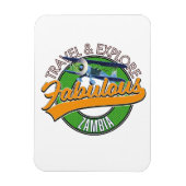 Entdecken Sie das fabelhafte Zambia Magnet (Vertikal)