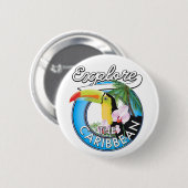 Entdecken Sie den karibischen Reisepflaster. Button (Vorne & Hinten)